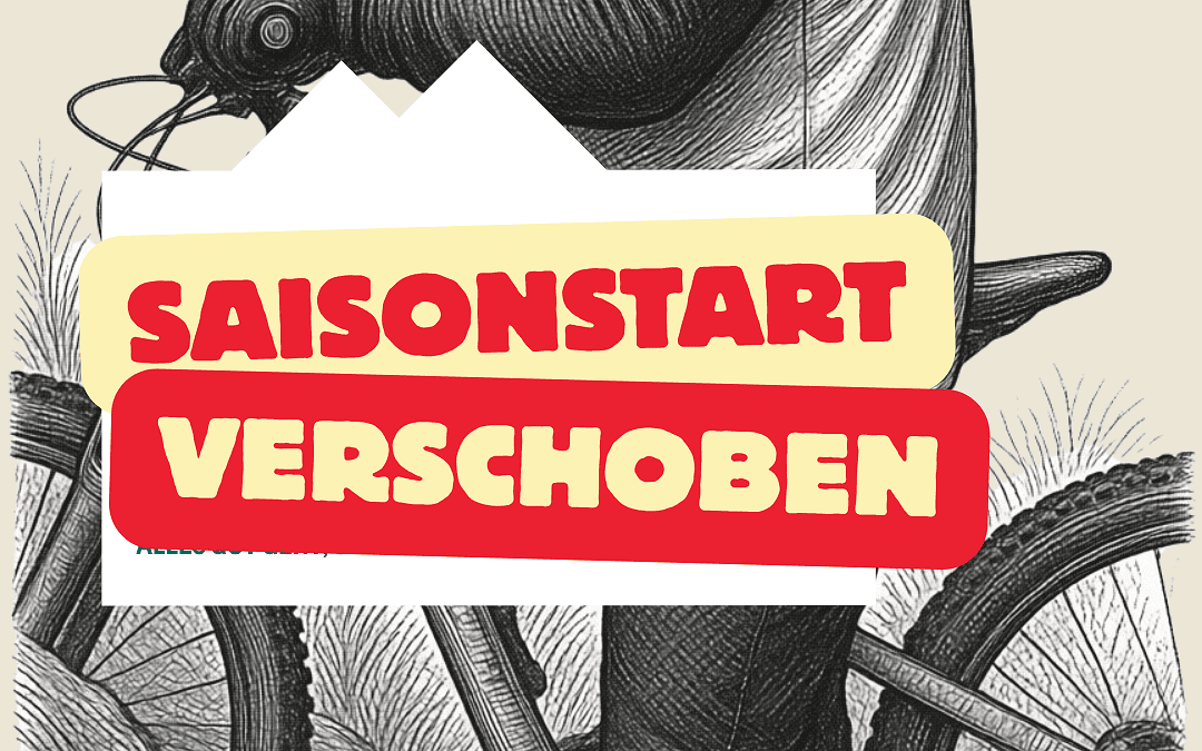 Saisonstart 2026 leider verschoben